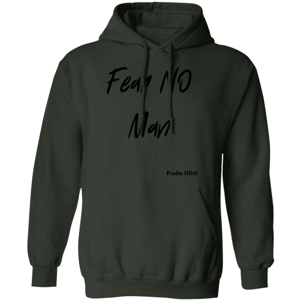 Fear No Man Faith Hoodie