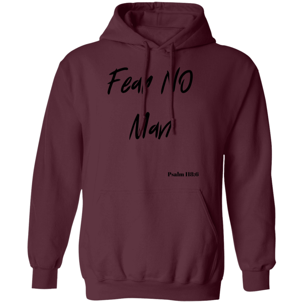 Fear No Man Faith Hoodie