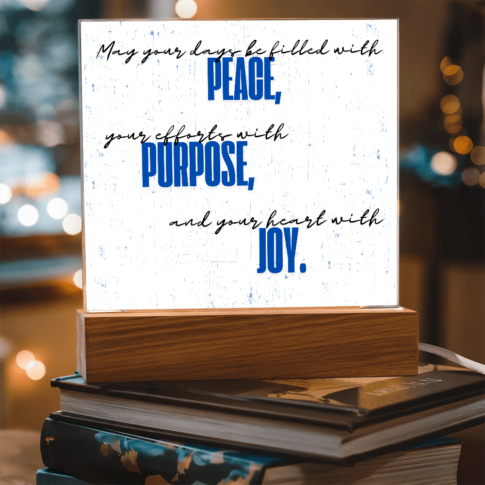 Peace Purpose Joy Plaque