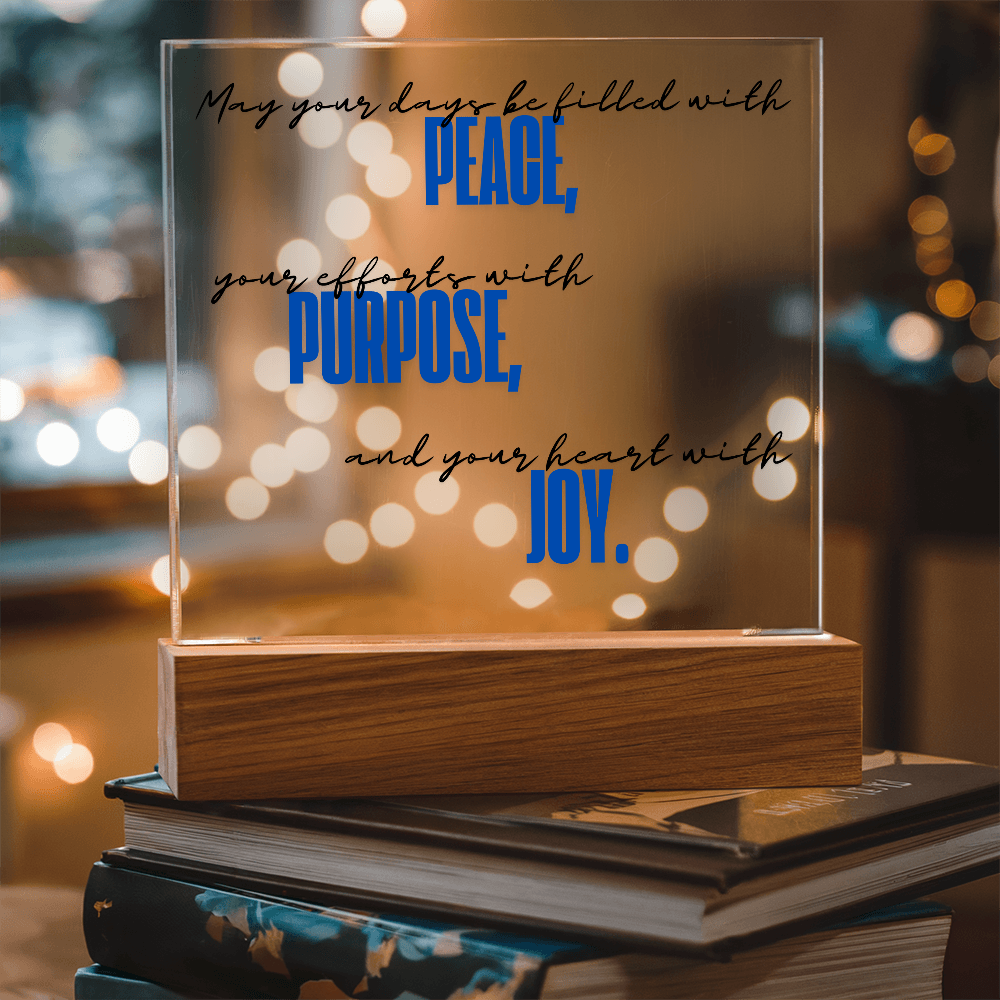 Peace Purpose Joy Plaque