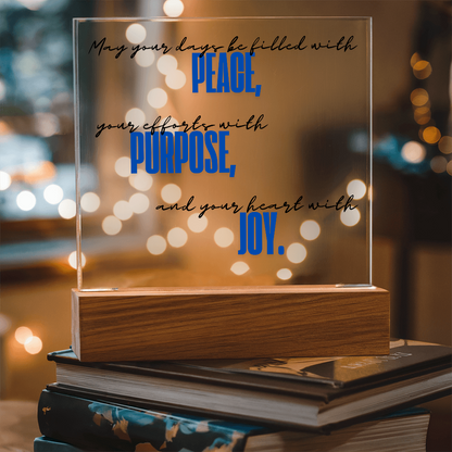 Peace Purpose Joy Plaque